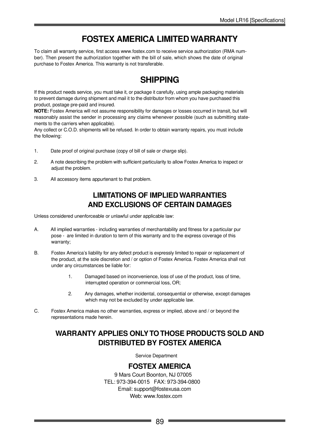 Fostex LR16 manual Fostex America Limited Warranty Shipping 