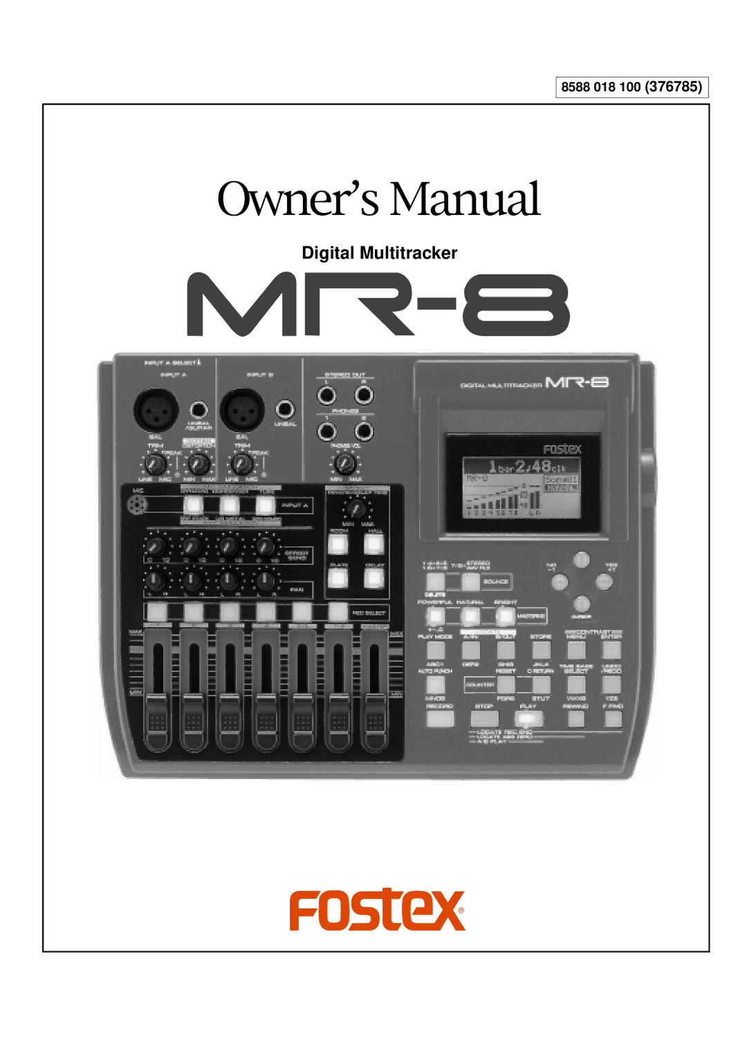 Fostex MR-8 owner manual Digital Multitracker, 8588 018 100 