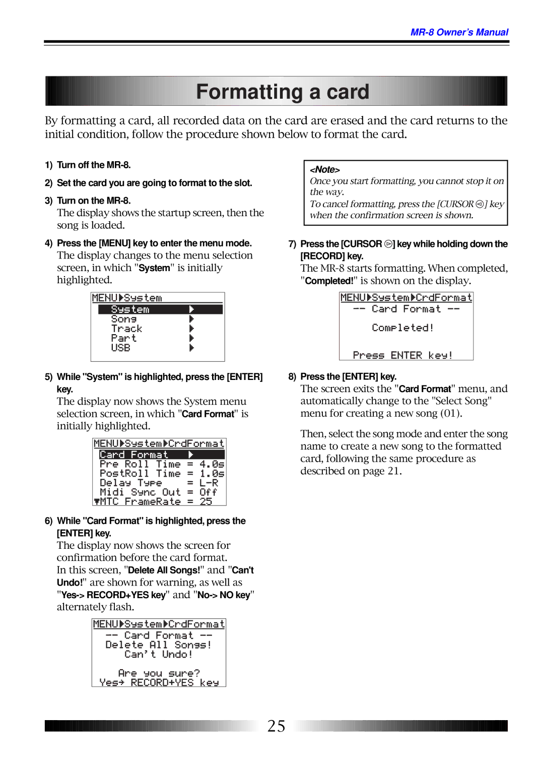 Fostex MR-8 owner manual Formatting a card, While System is highlighted, press the Enter key, Press the Enter key 