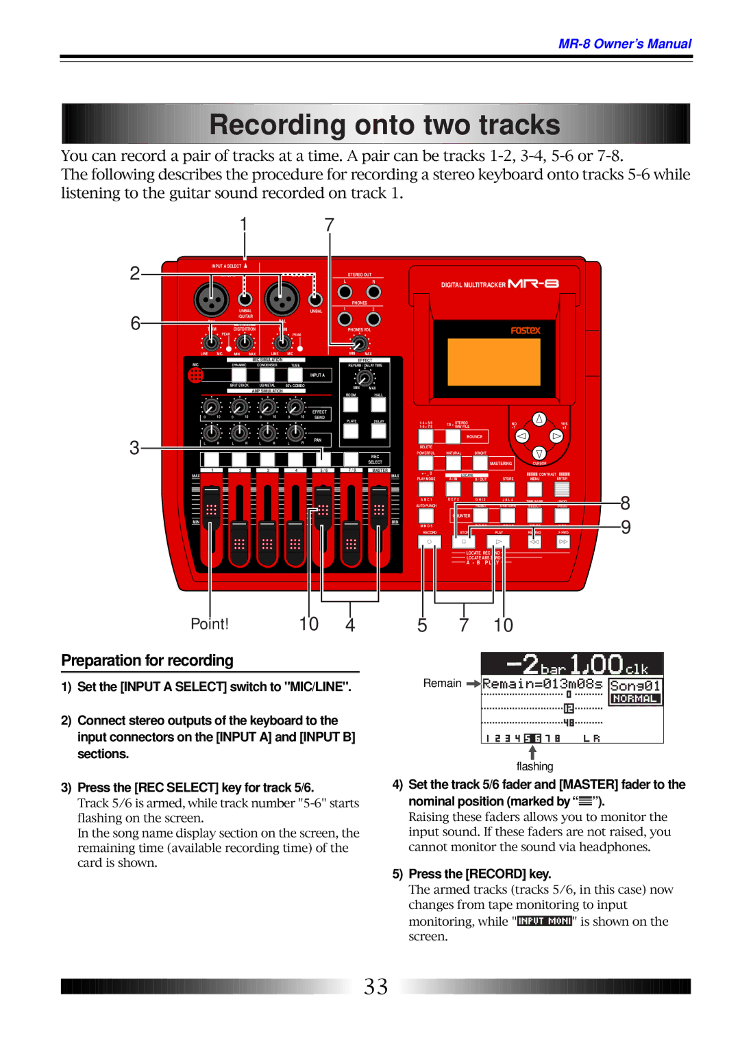 Fostex MR-8 owner manual Recording onto two tracks, Preparation for recording, Set the Input a Select switch to MIC/LINE 