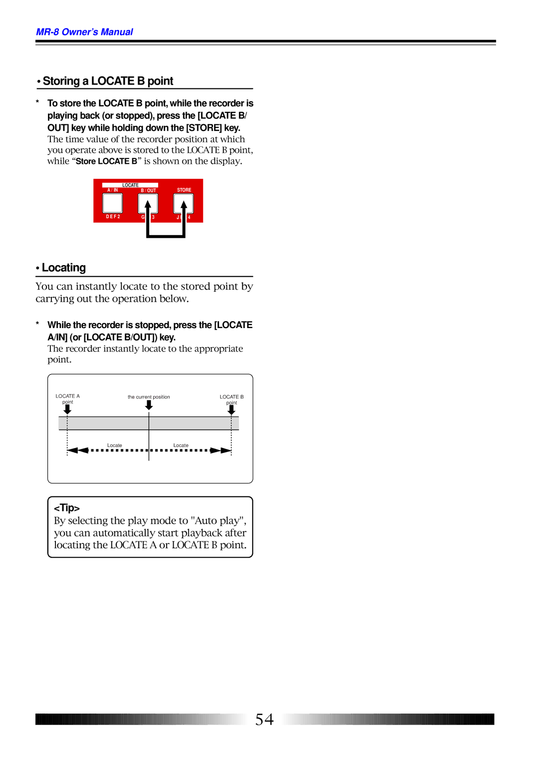 Fostex MR-8 owner manual Storing a Locate B point, Locating 