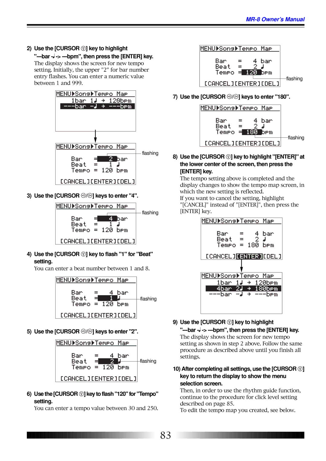 Fostex MR-8 owner manual Use the Cursor key to flash 1 for Beat setting, Use the Cursor key to flash 120 for Tempo setting 