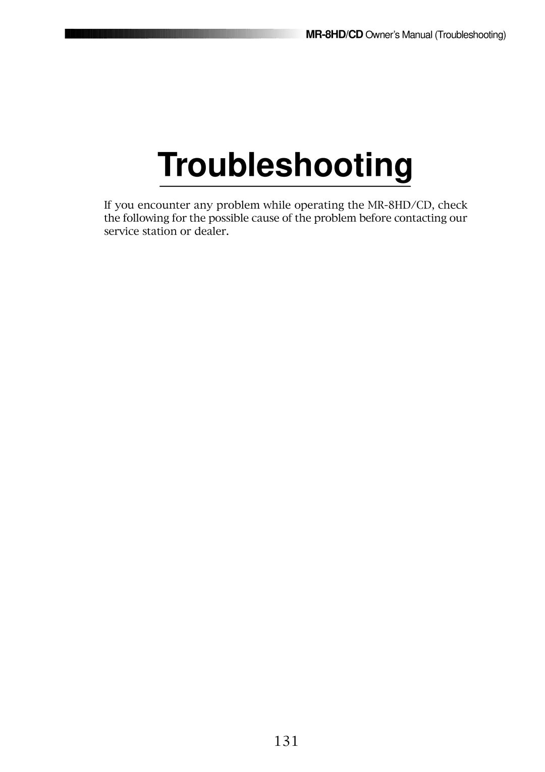 Fostex MR-8CD owner manual Troubleshooting, 131 