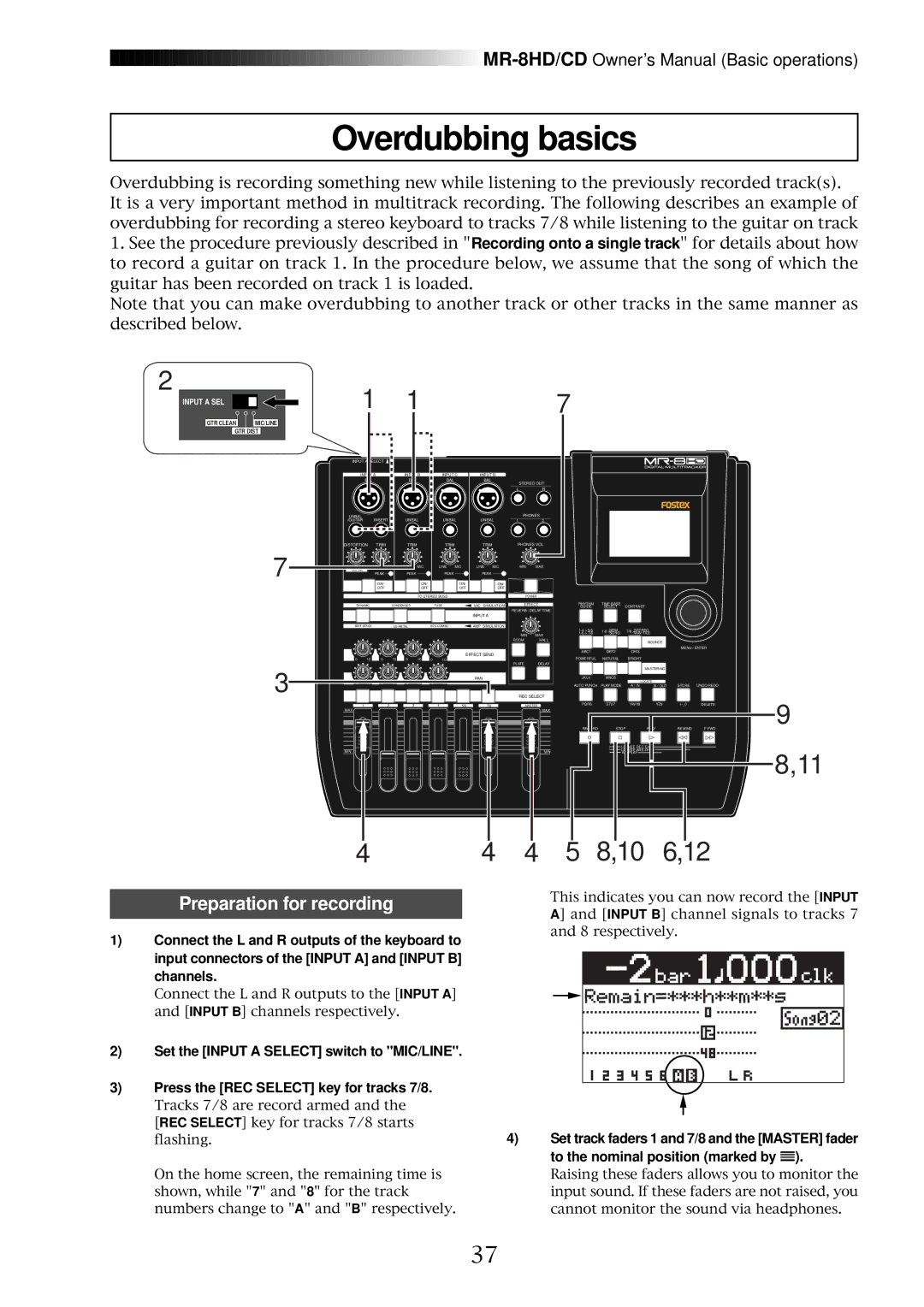 Fostex MR-8CD owner manual Overdubbing basics, GTR Clean MIC/LINE GTR Dist 