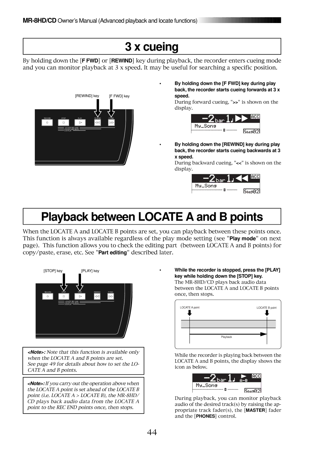 Fostex MR-8CD owner manual Cueing, Playback between Locate a and B points, Speed, Key while holding down the Stop key 