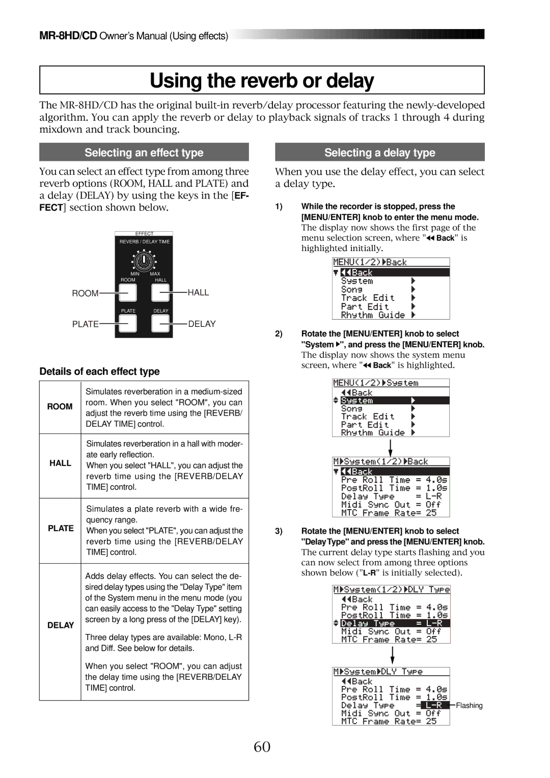 Fostex MR-8CD Using the reverb or delay, Selecting an effect type, Selecting a delay type, Details of each effect type 