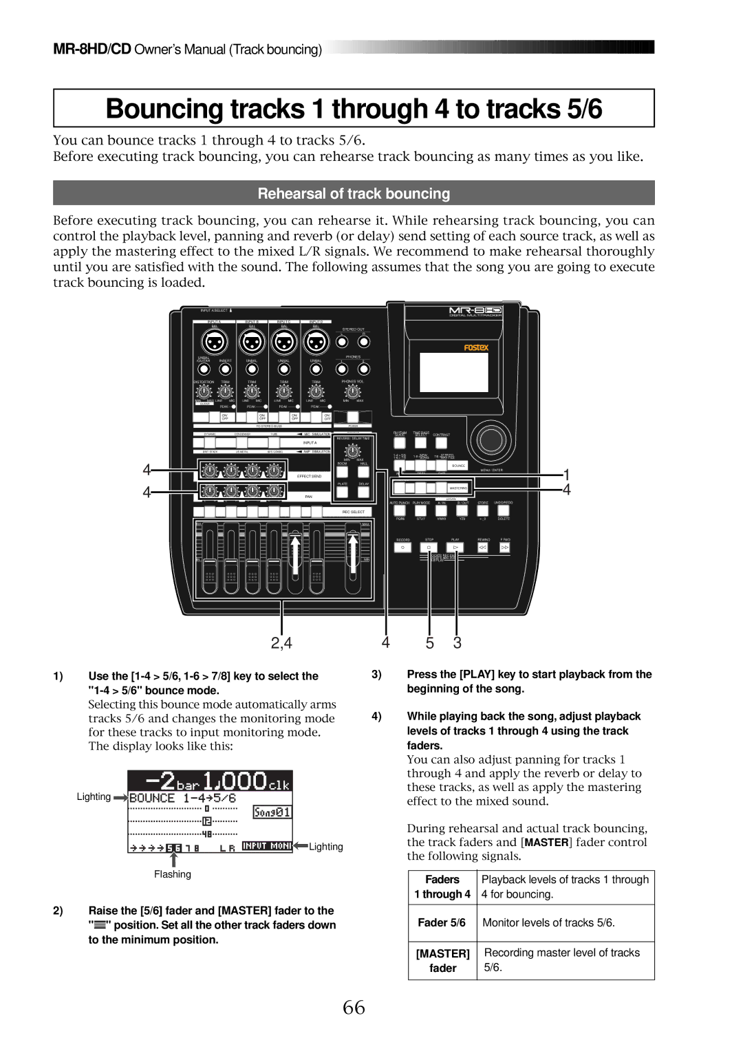 Fostex MR-8CD owner manual Bouncing tracks 1 through 4 to tracks 5/6, Rehearsal of track bouncing, Faders 