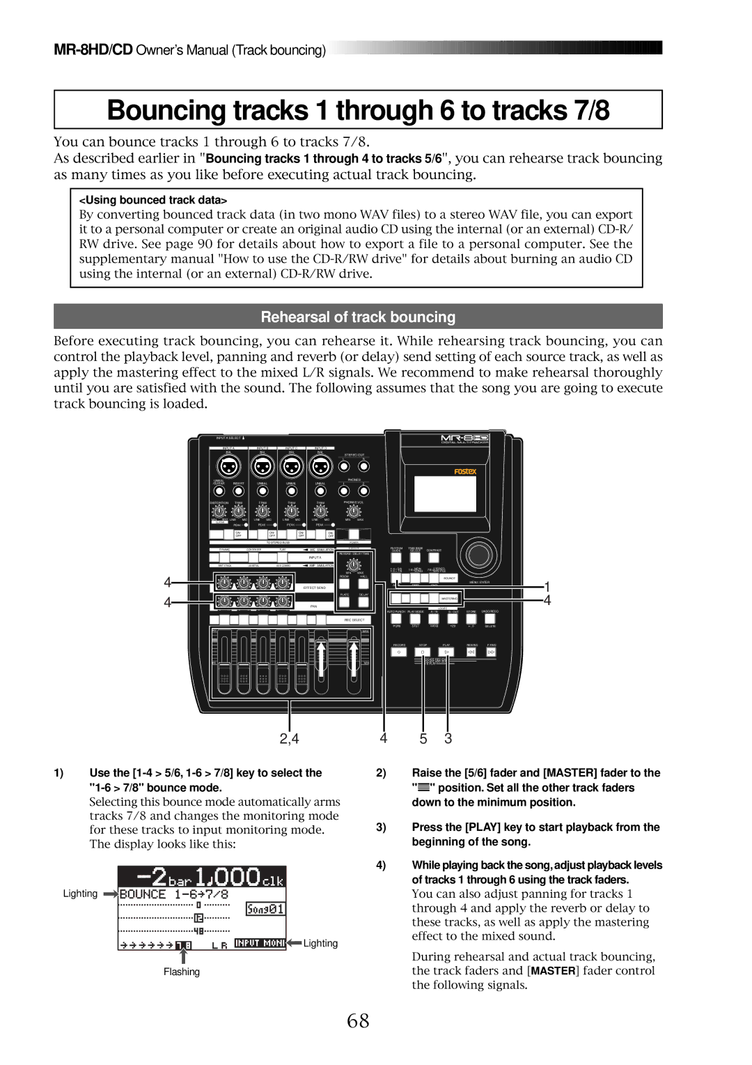 Fostex MR-8CD owner manual Bouncing tracks 1 through 6 to tracks 7/8, Using bounced track data 