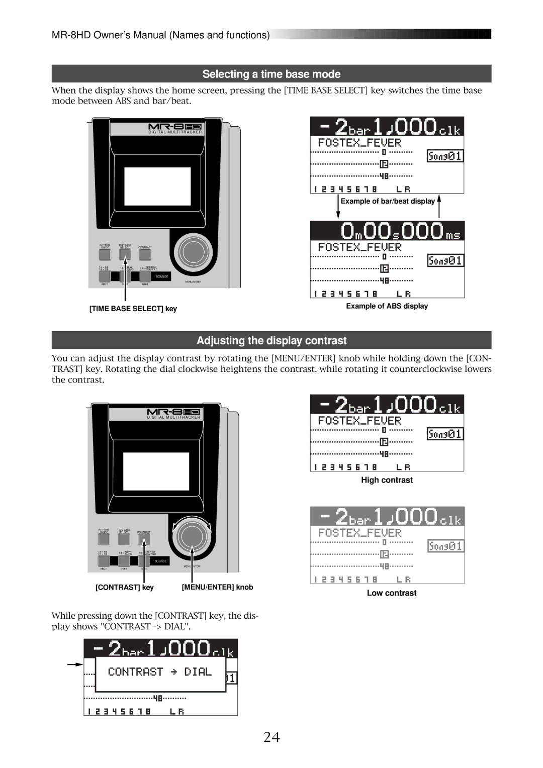 Fostex MR-8HD owner manual Selecting a time base mode, Adjusting the display contrast, High contrast 