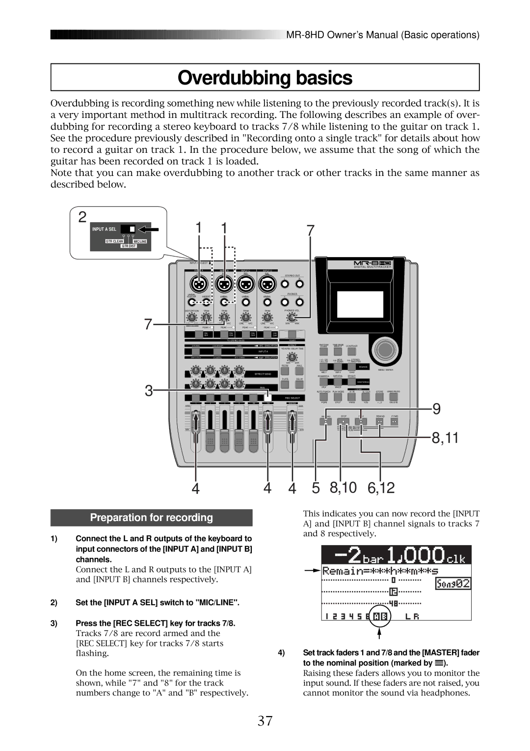 Fostex MR-8HD owner manual Overdubbing basics, GTR Clean MIC/LINE GTR Dist 