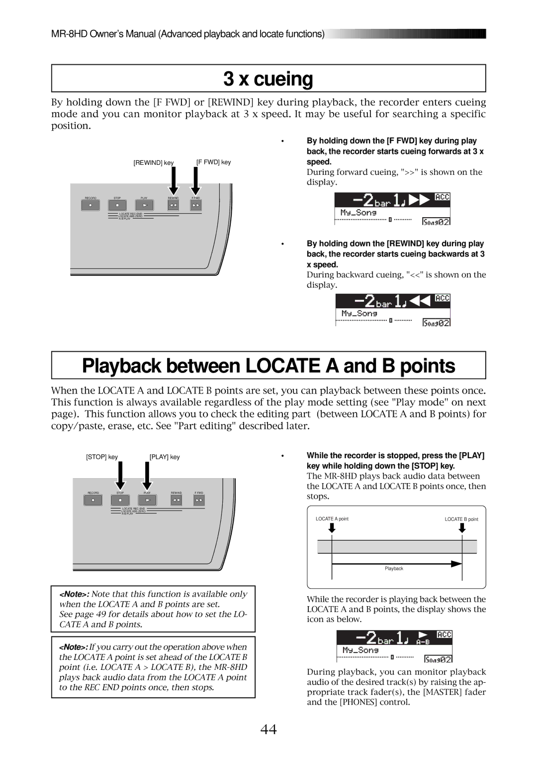 Fostex MR-8HD owner manual Cueing, Playback between Locate a and B points, Key while holding down the Stop key 