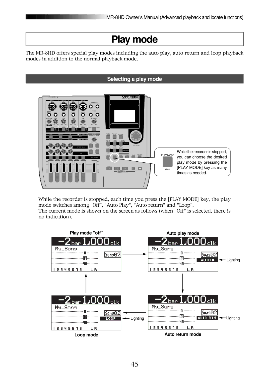 Fostex MR-8HD owner manual Selecting a play mode, Play mode off Auto play mode, Loop mode, Auto return mode 