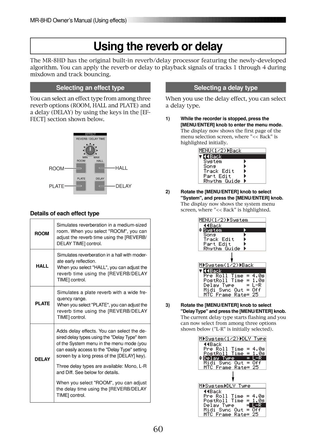 Fostex MR-8HD Using the reverb or delay, Selecting an effect type Selecting a delay type, Details of each effect type 