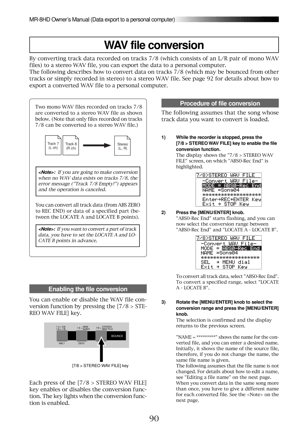 Fostex MR-8HD WAV file conversion, Procedure of file conversion, Enabling the file conversion, Press the MENU/ENTER knob 