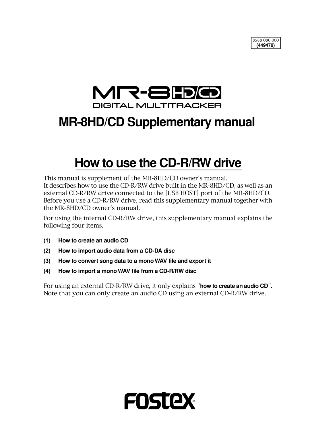 Fostex supplementary manual MR-8HD/CD Supplementary manual How to use the CD-R/RW drive, 449478 