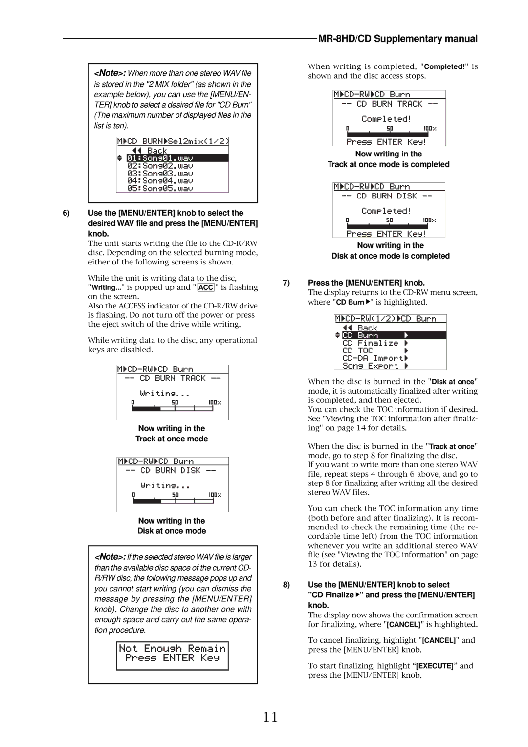 Fostex MR-8HD/CD supplementary manual Now writing Track at once mode Disk at once mode 