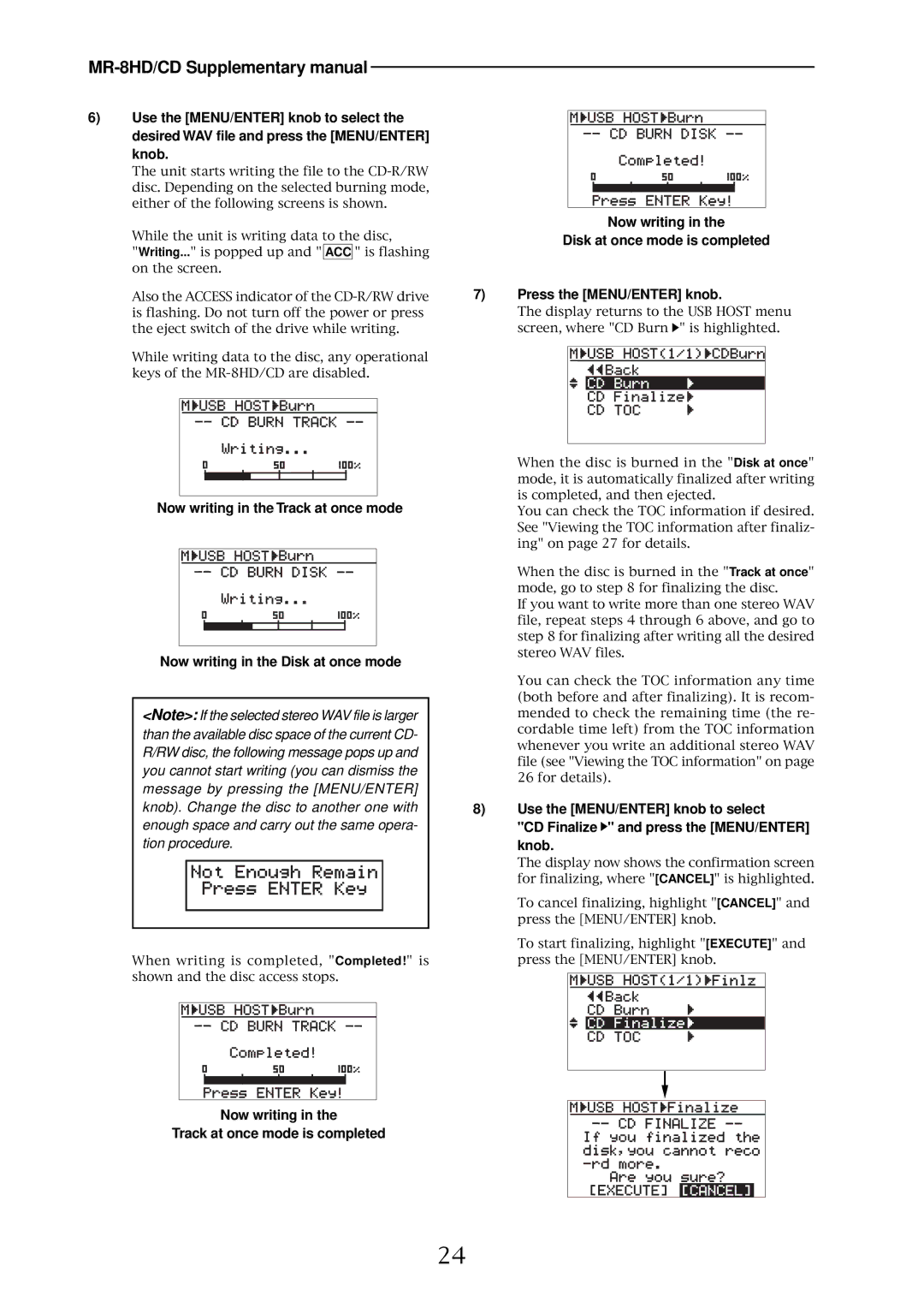 Fostex MR-8HD/CD supplementary manual Now writing Track at once mode is completed 