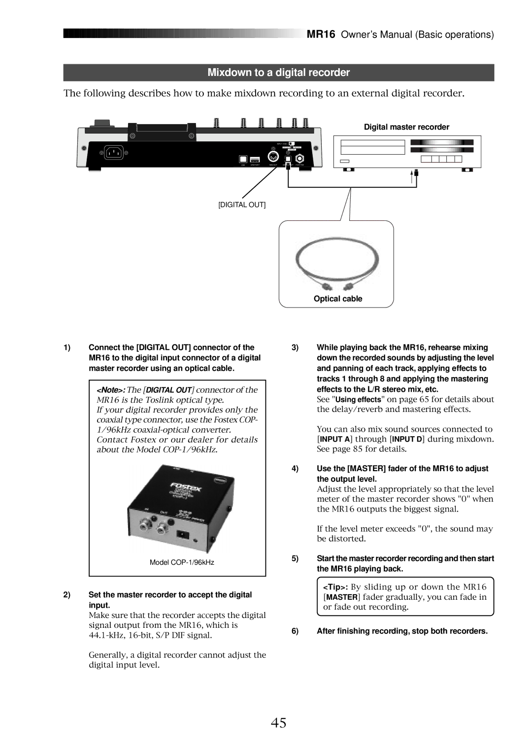 Fostex MR16 Mixdown to a digital recorder, Digital master recorder, Set the master recorder to accept the digital input 