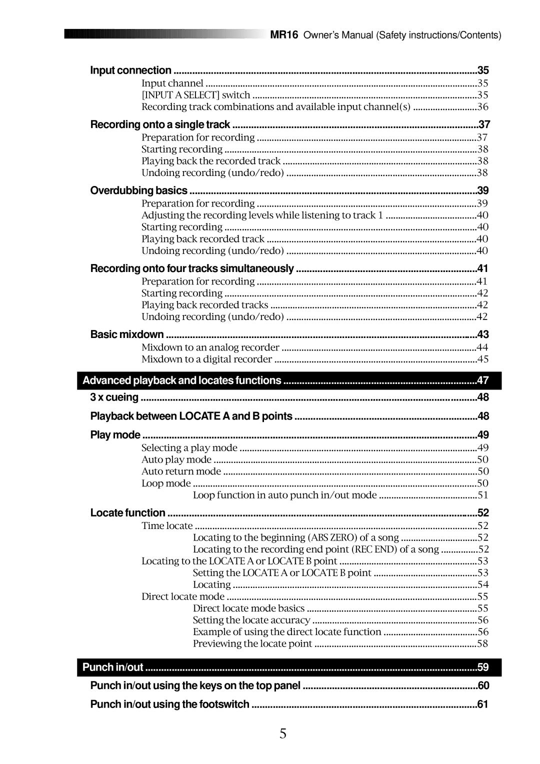 Fostex MR16 owner manual Input connection, Overdubbing basics, Recording onto four tracks simultaneously, Basic mixdown 