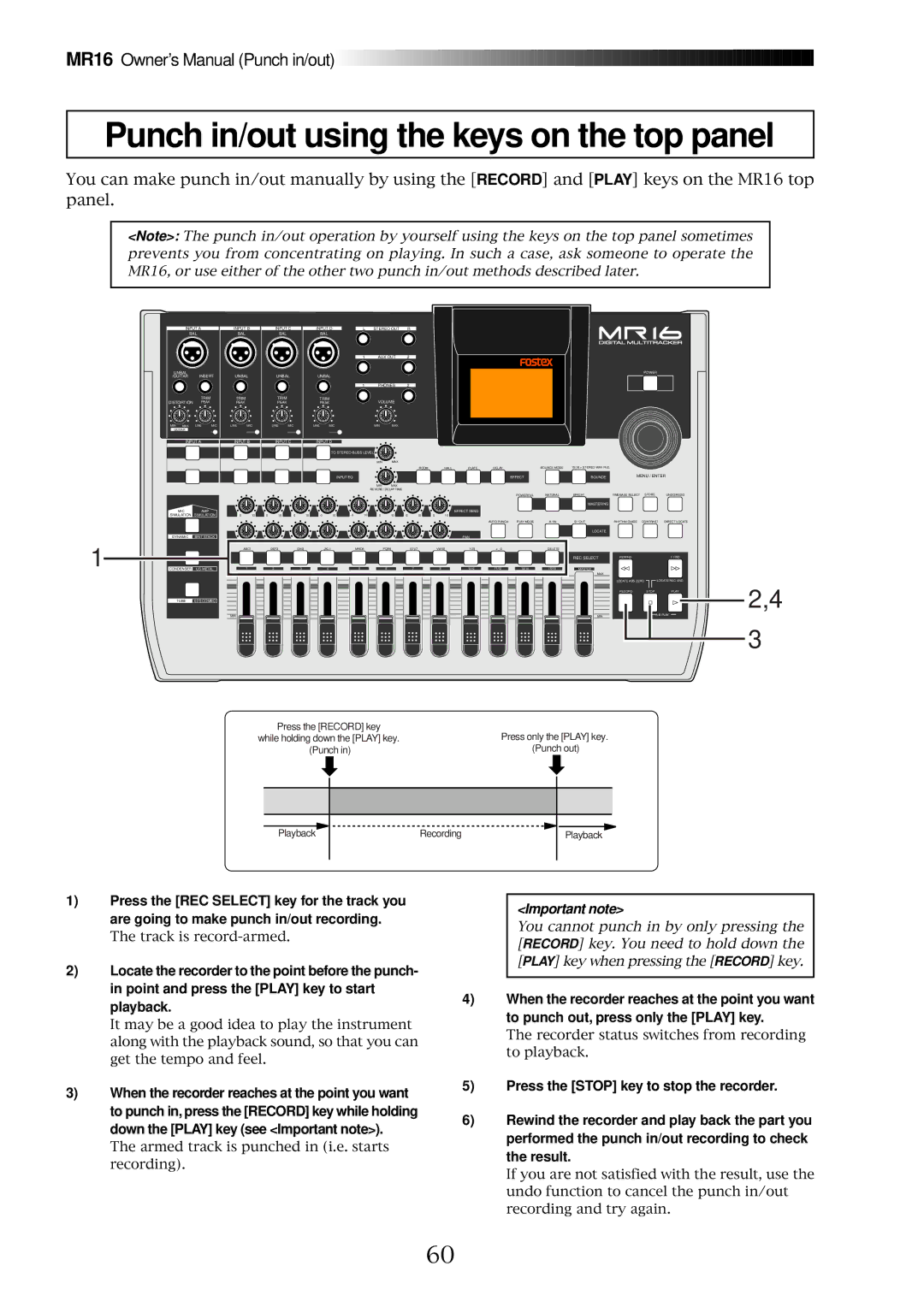 Fostex MR16 owner manual Punch in/out using the keys on the top panel, Important note 