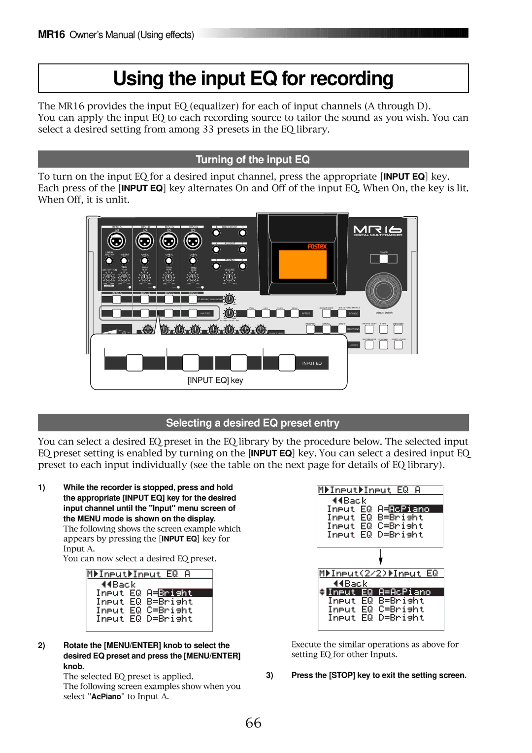 Fostex MR16 owner manual Press the Stop key to exit the setting screen, Using the input EQ for recording 