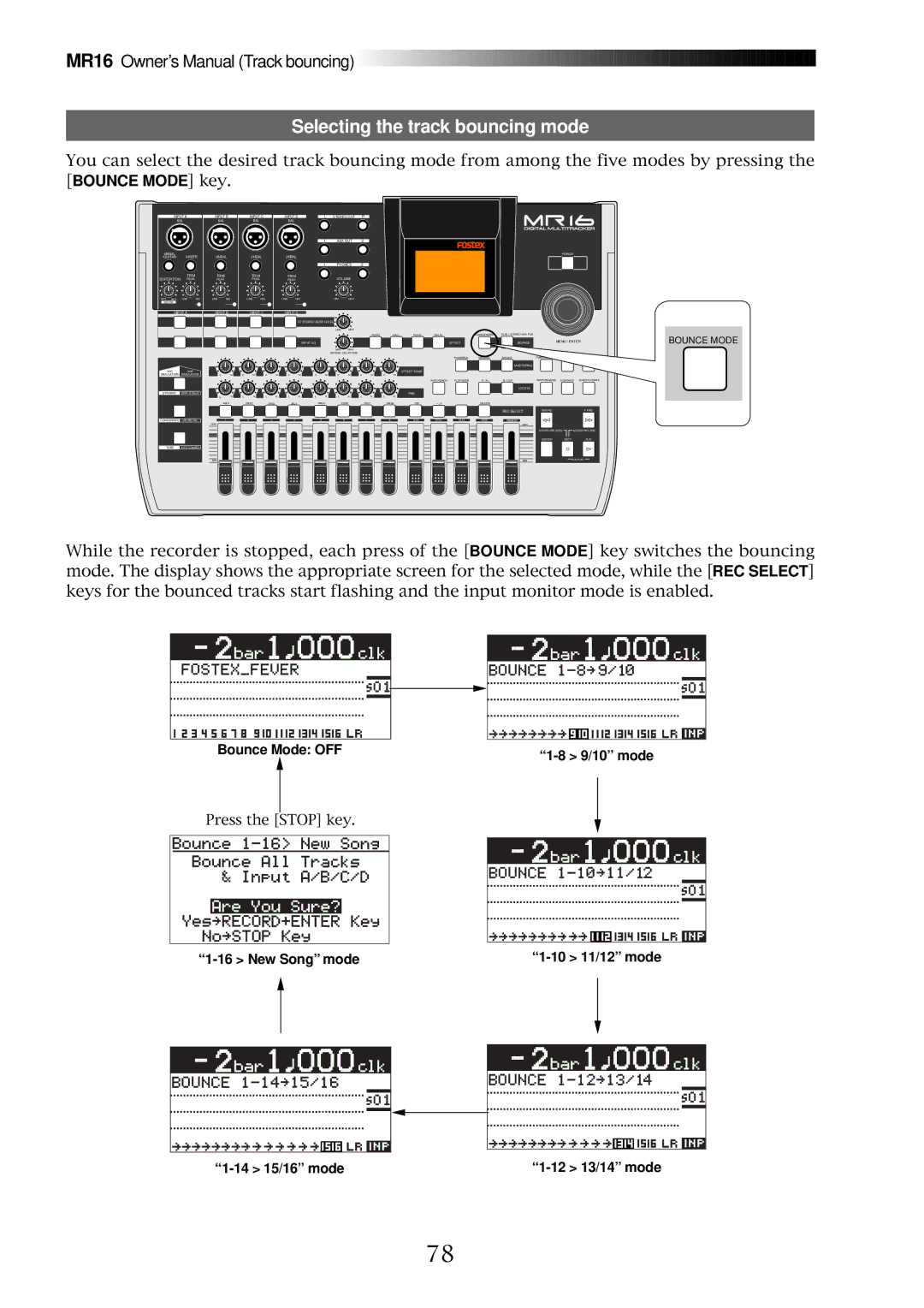 Fostex MR16 owner manual Selecting the track bouncing mode, Bounce Mode OFF, New Song mode, 14 15/16 mode 