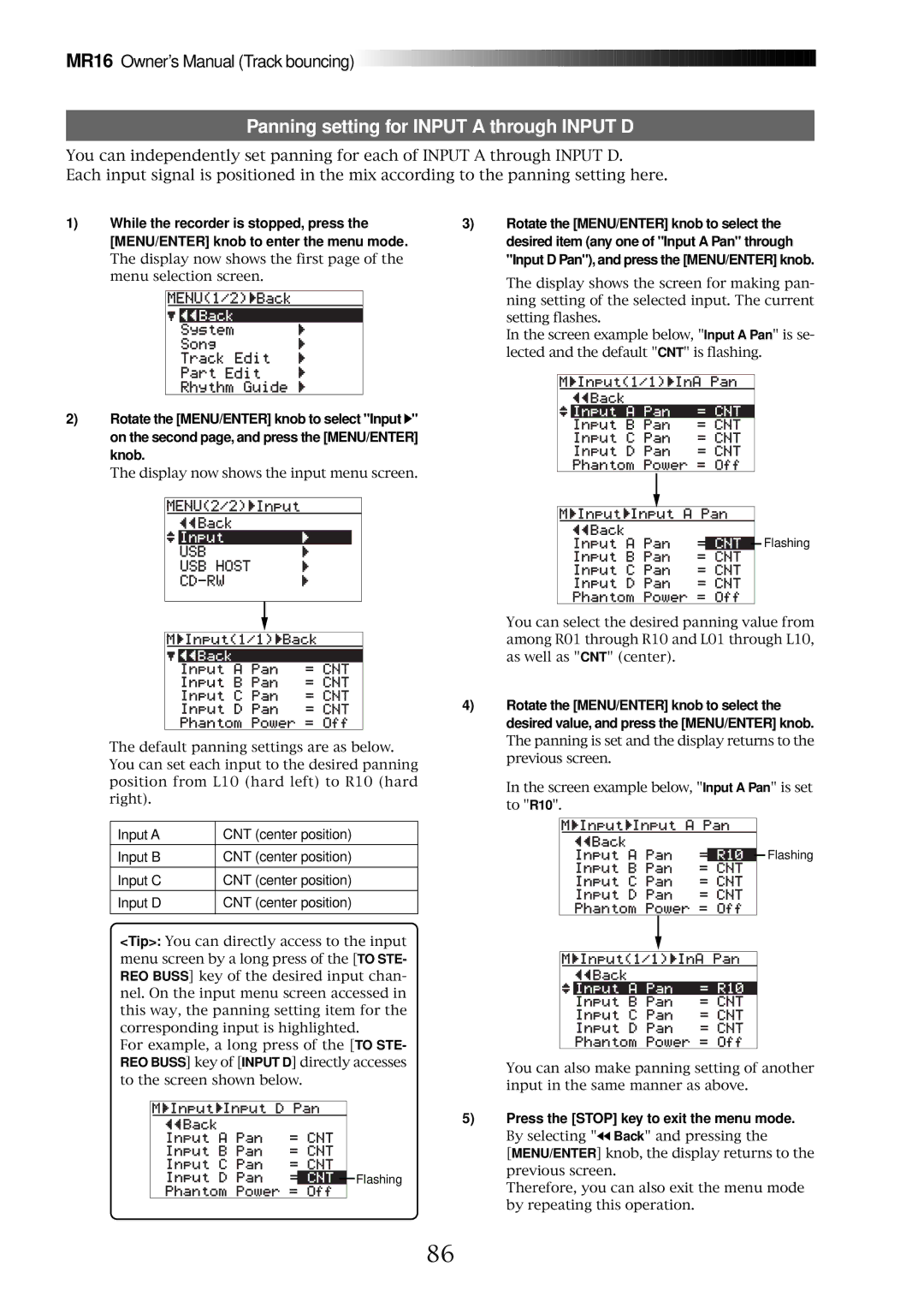 Fostex MR16 owner manual Panning setting for Input a through Input D, Input a CNT center position Input B Input C Input D 