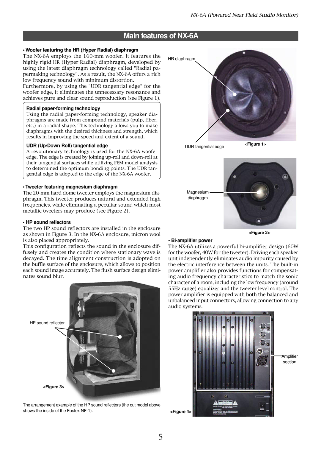 Fostex owner manual Main features of NX-6A 