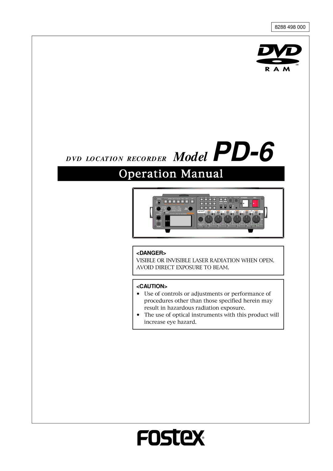 Fostex operation manual DVD Location Recorder Model PD-6, 8288 498 