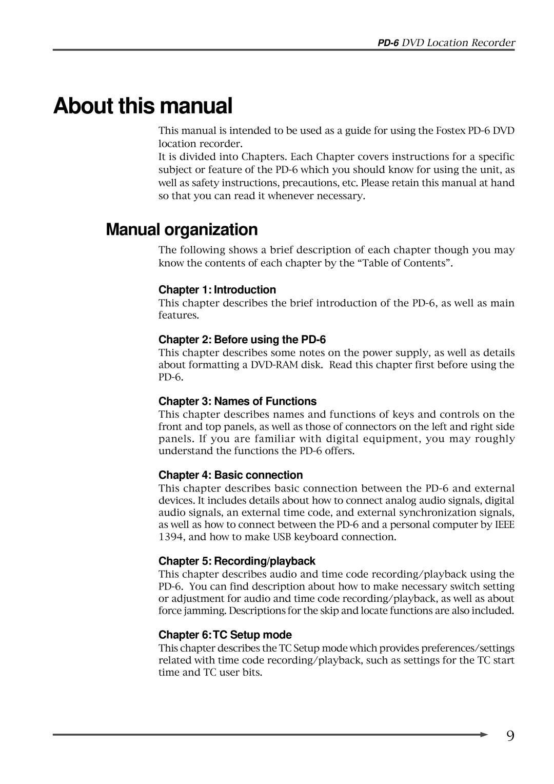 Fostex PD-6 operation manual Manual organization 