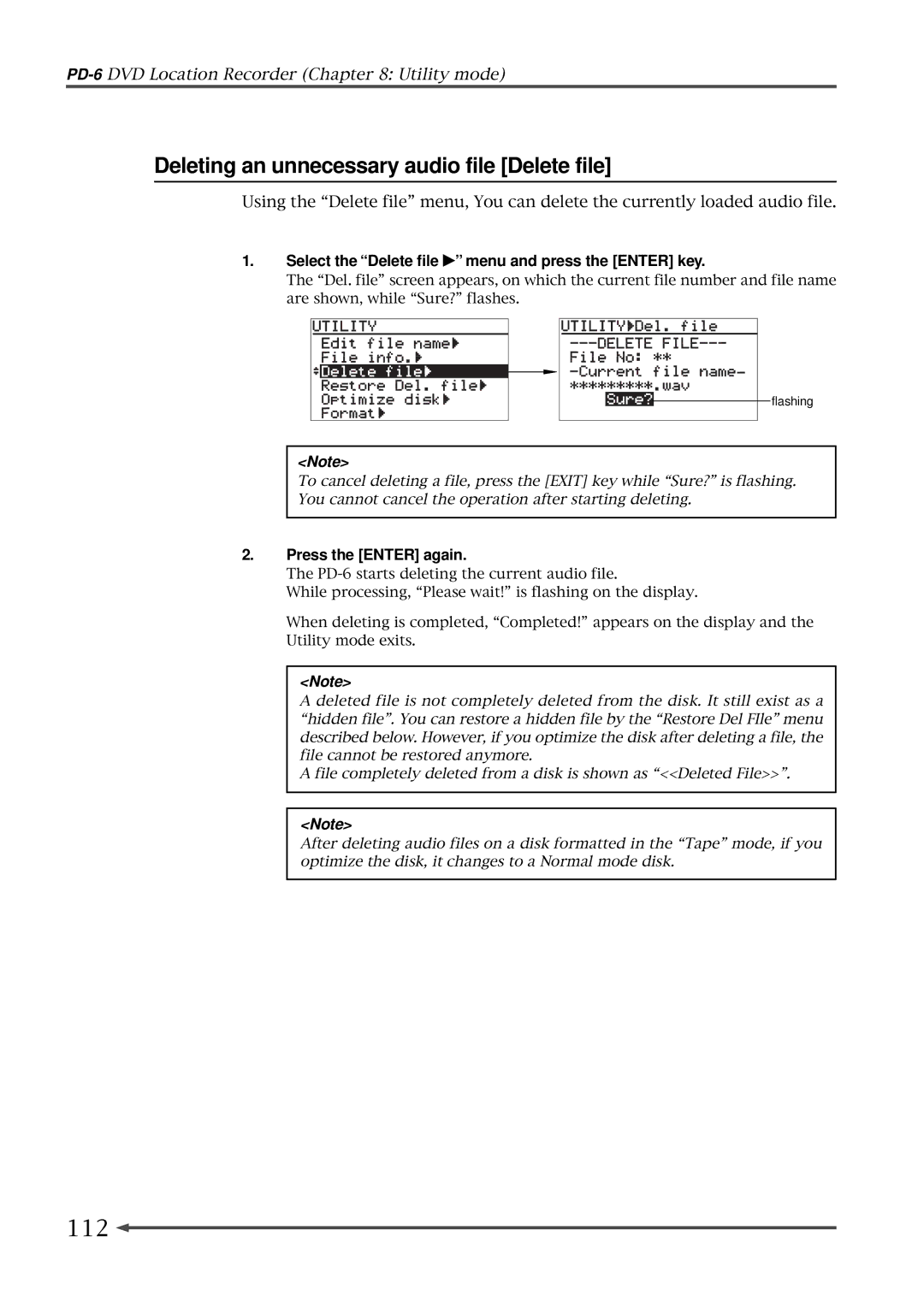 Fostex PD-6 Deleting an unnecessary audio file Delete file, 112, Select the Delete file menu and press the Enter key 
