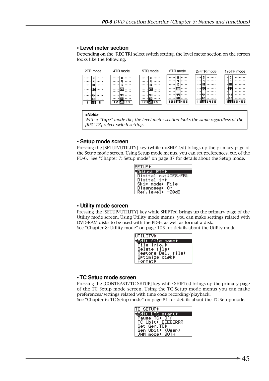 Fostex PD-6 operation manual Level meter section, Utility mode screen, TC Setup mode screen 