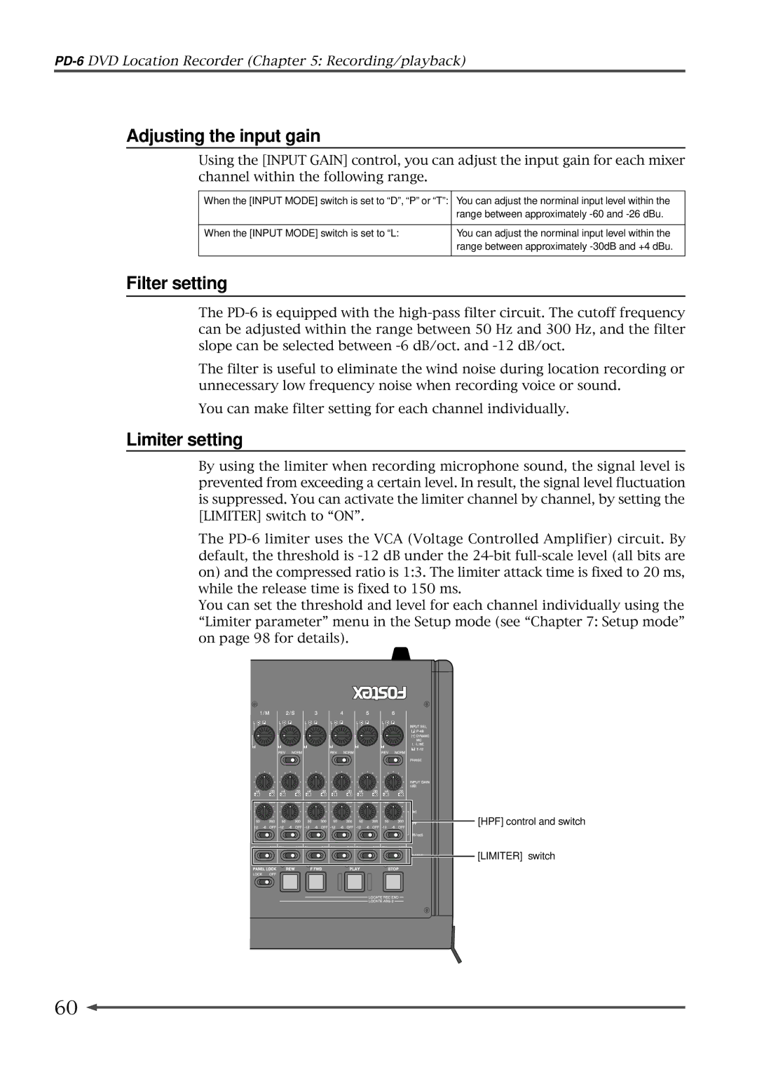 Fostex PD-6 operation manual Adjusting the input gain, Filter setting, Limiter setting 