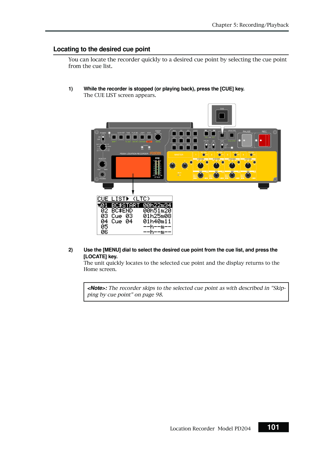 Fostex PD204 owner manual 101, Locating to the desired cue point 