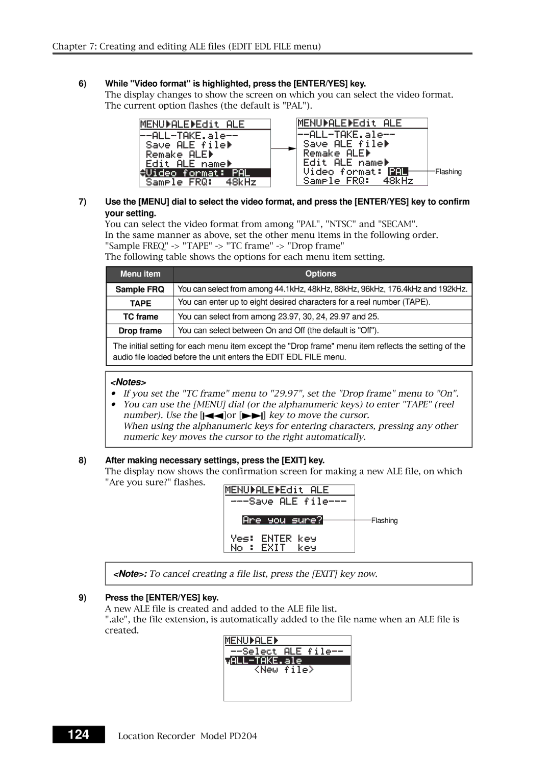 Fostex PD204 owner manual While Video format is highlighted, press the ENTER/YES key 