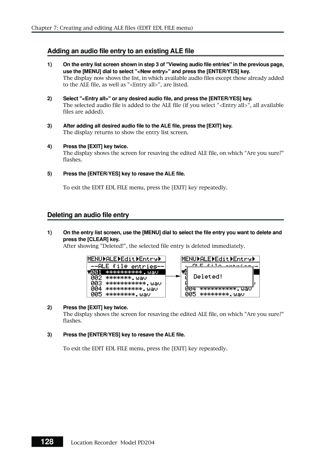 Fostex PD204 Adding an audio file entry to an existing ALE file, Deleting an audio file entry, Press the Exit key twice 