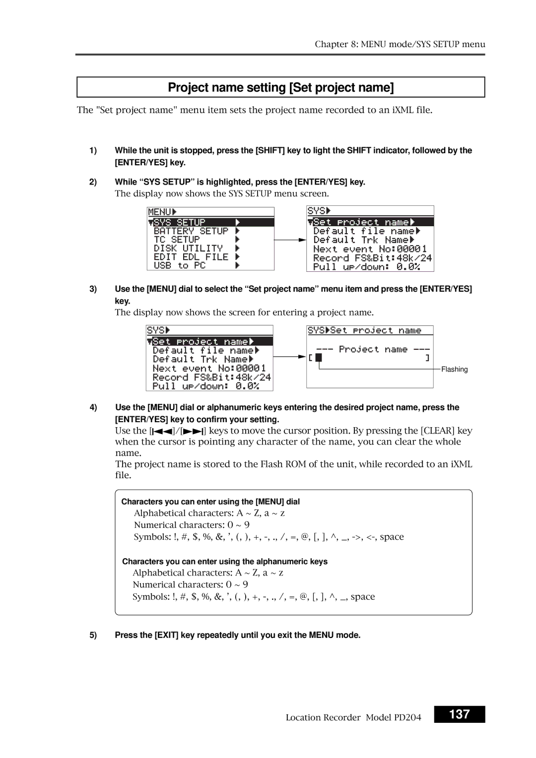 Fostex PD204 Project name setting Set project name, 137, Press the Exit key repeatedly until you exit the Menu mode 