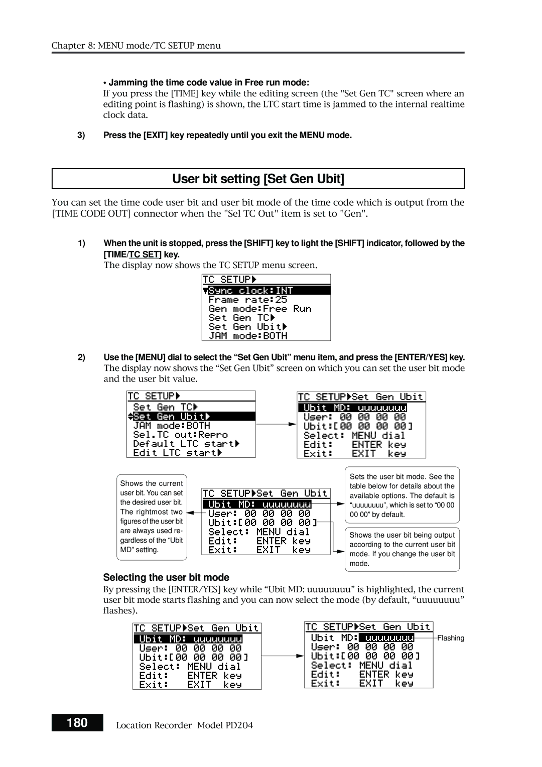 Fostex PD204 owner manual User bit setting Set Gen Ubit, 180, Jamming the time code value in Free run mode 