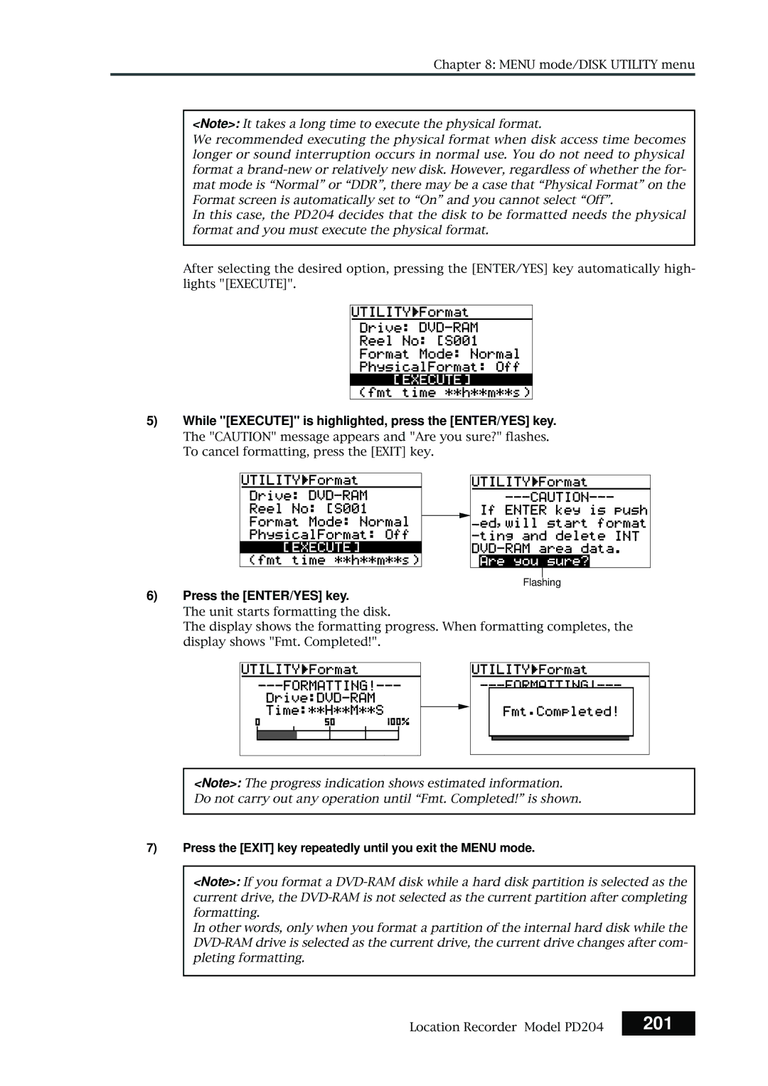 Fostex PD204 owner manual 201, While Execute is highlighted, press the ENTER/YES key 