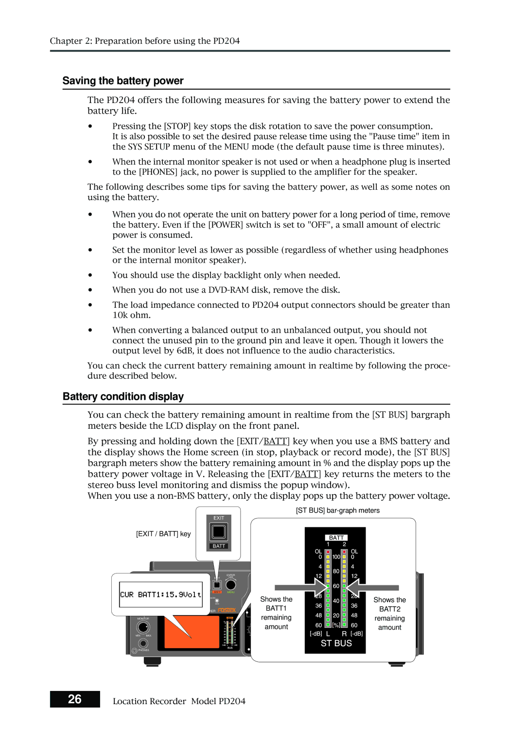 Fostex PD204 owner manual Saving the battery power, Battery condition display 