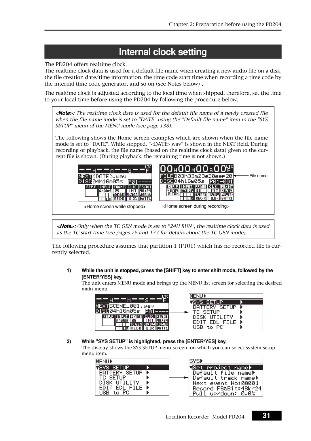 Fostex PD204 owner manual Internal clock setting, While SYS Setup is highlighted, press the ENTER/YES key 