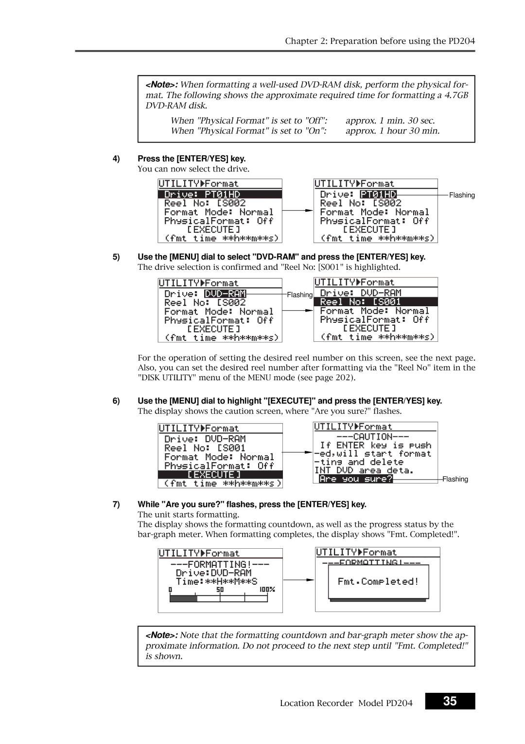 Fostex PD204 owner manual Press the ENTER/YES key, While Are you sure? flashes, press the ENTER/YES key 