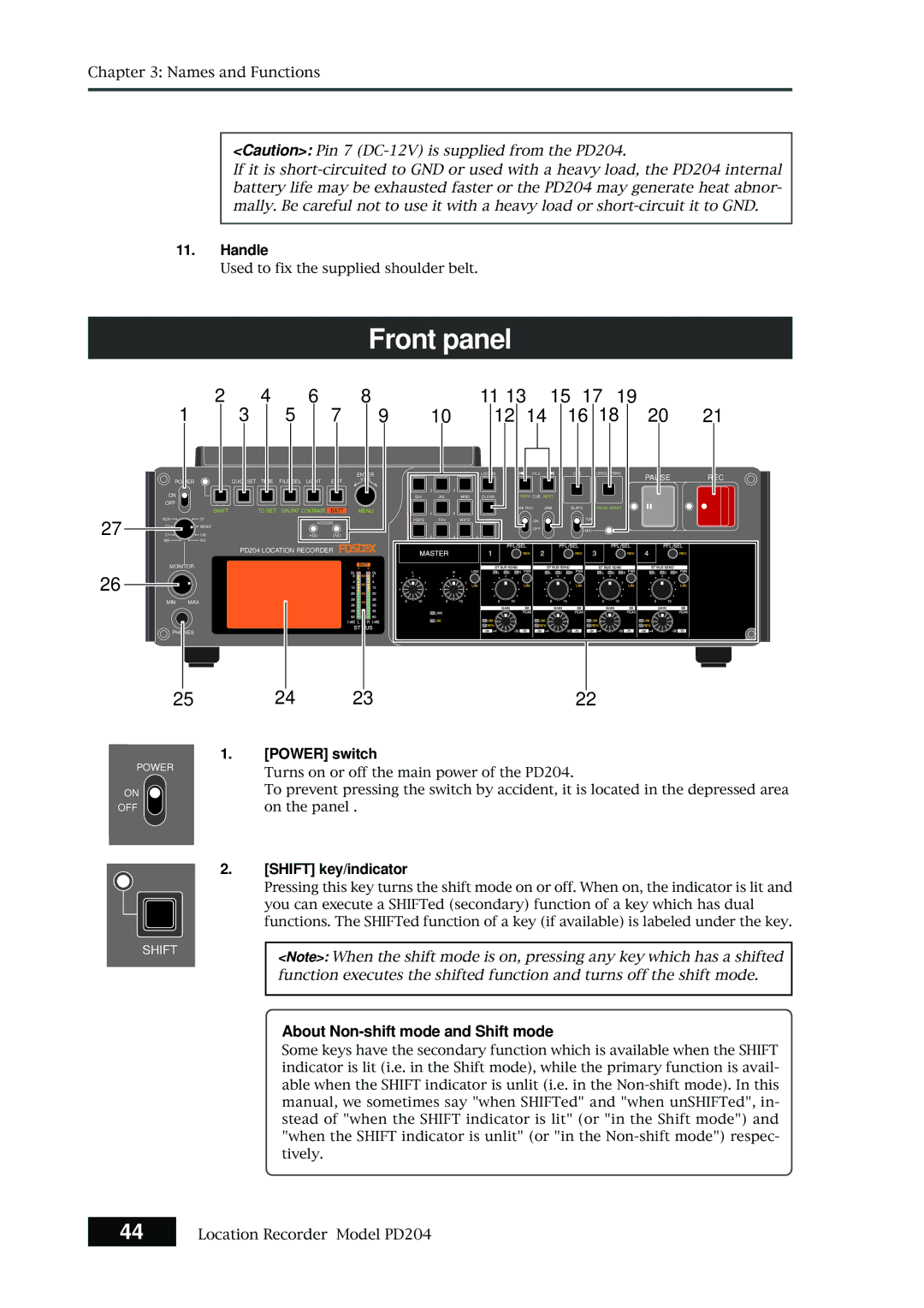 Fostex PD204 owner manual Front panel, Power switch, Shift key/indicator, About Non-shift mode and Shift mode 