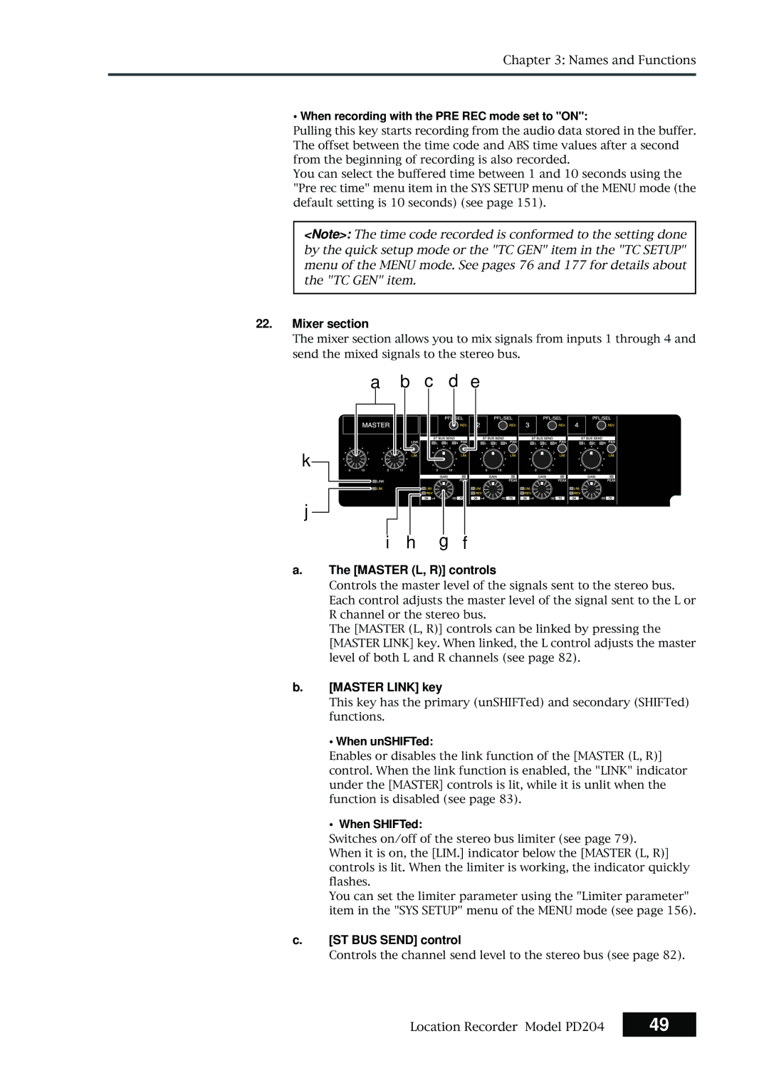 Fostex PD204 owner manual Mixer section, Master L, R controls, Master Link key, ST BUS Send control 