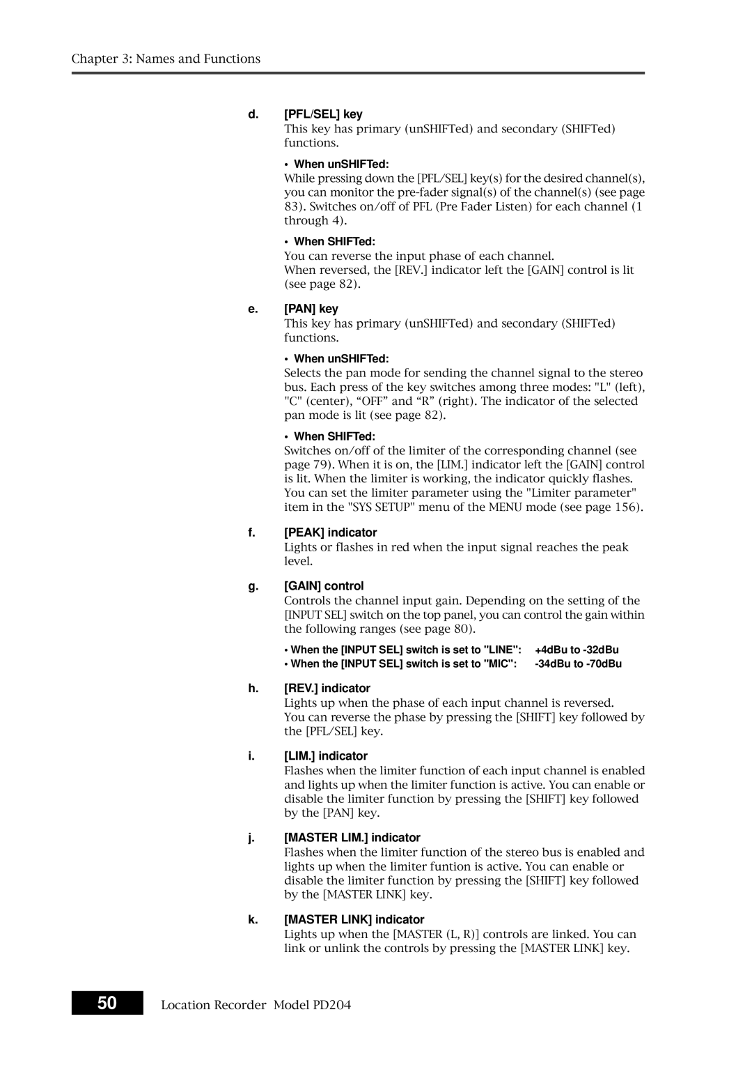 Fostex PD204 owner manual PFL/SEL key, PAN key, Peak indicator, Gain control, REV. indicator, Master LIM. indicator 