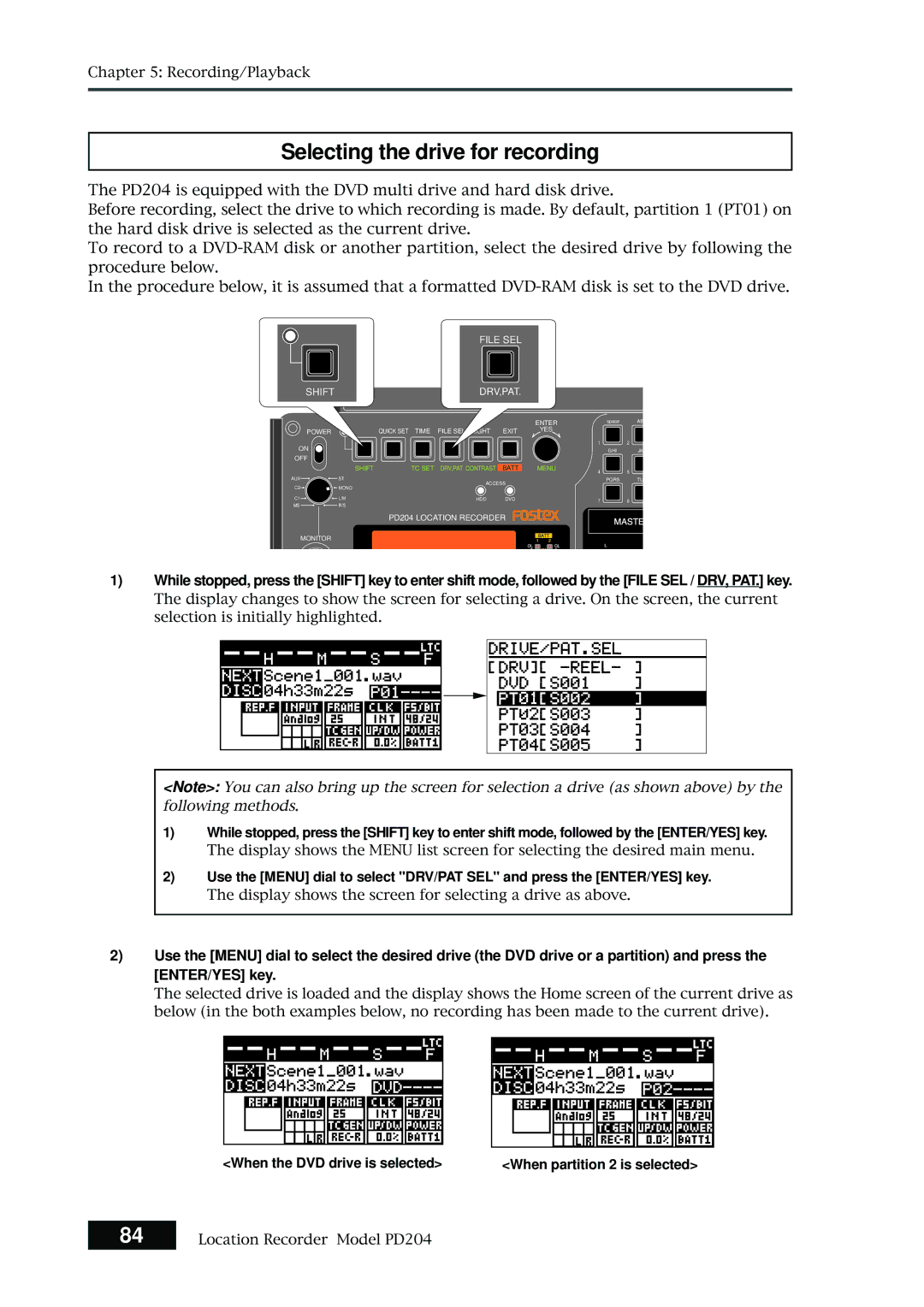 Fostex PD204 owner manual Selecting the drive for recording, When the DVD drive is selected 