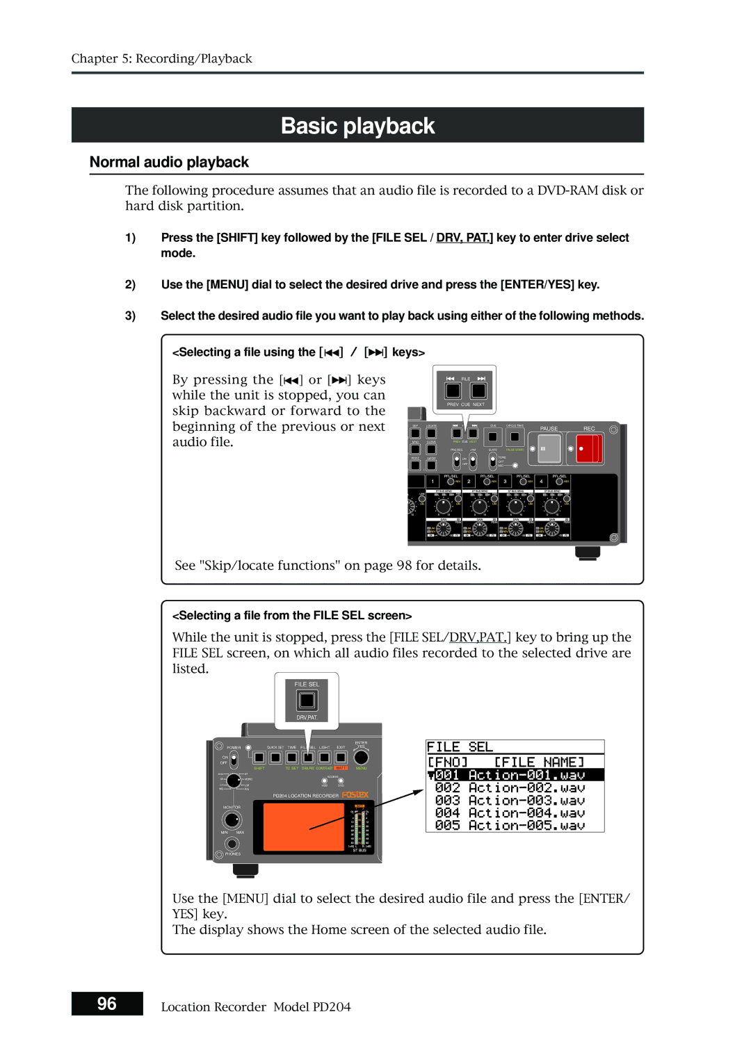 Fostex PD204 owner manual Basic playback, Normal audio playback, Selecting a file from the File SEL screen 