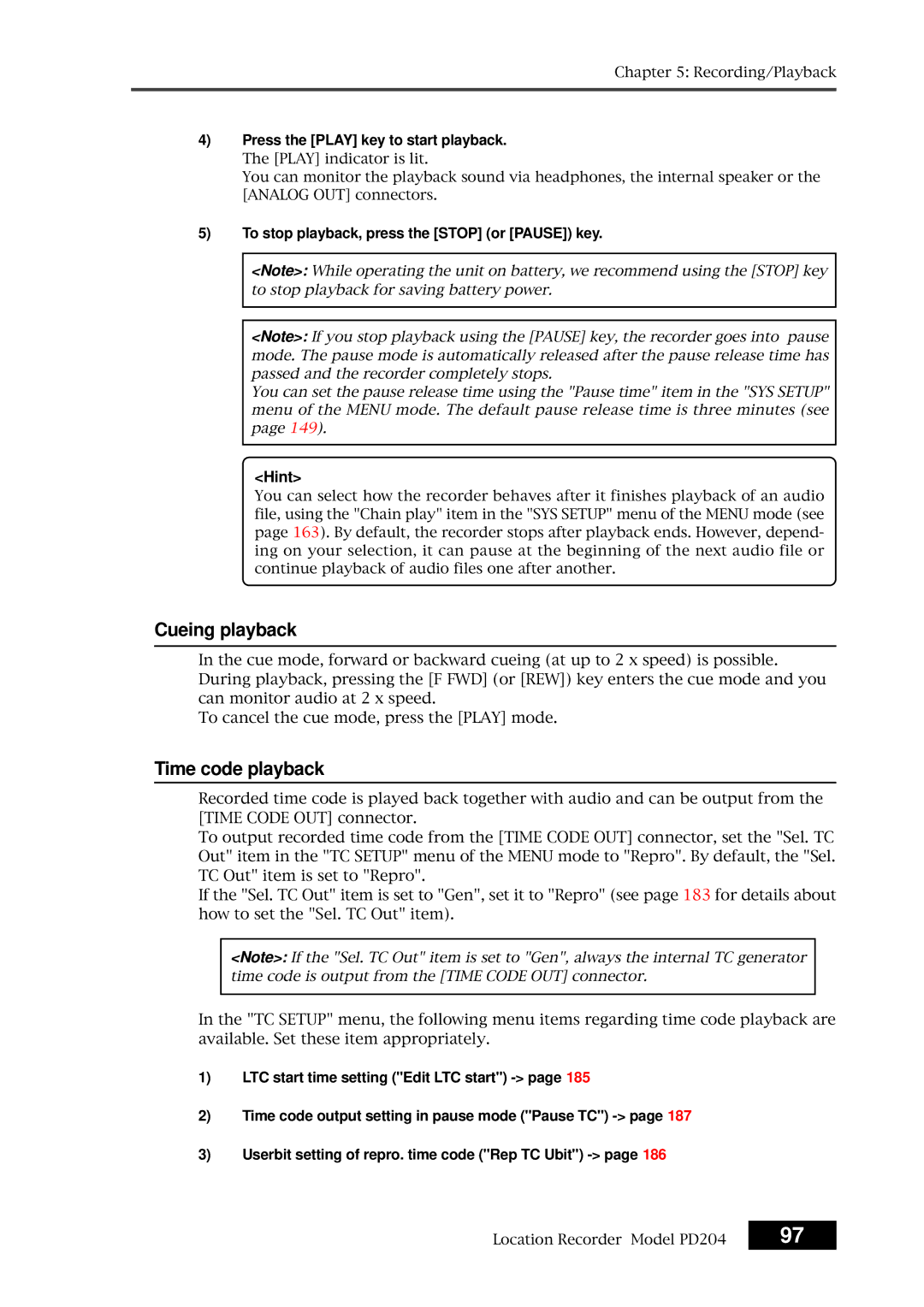 Fostex PD204 owner manual Cueing playback, Time code playback, Press the Play key to start playback, Hint 