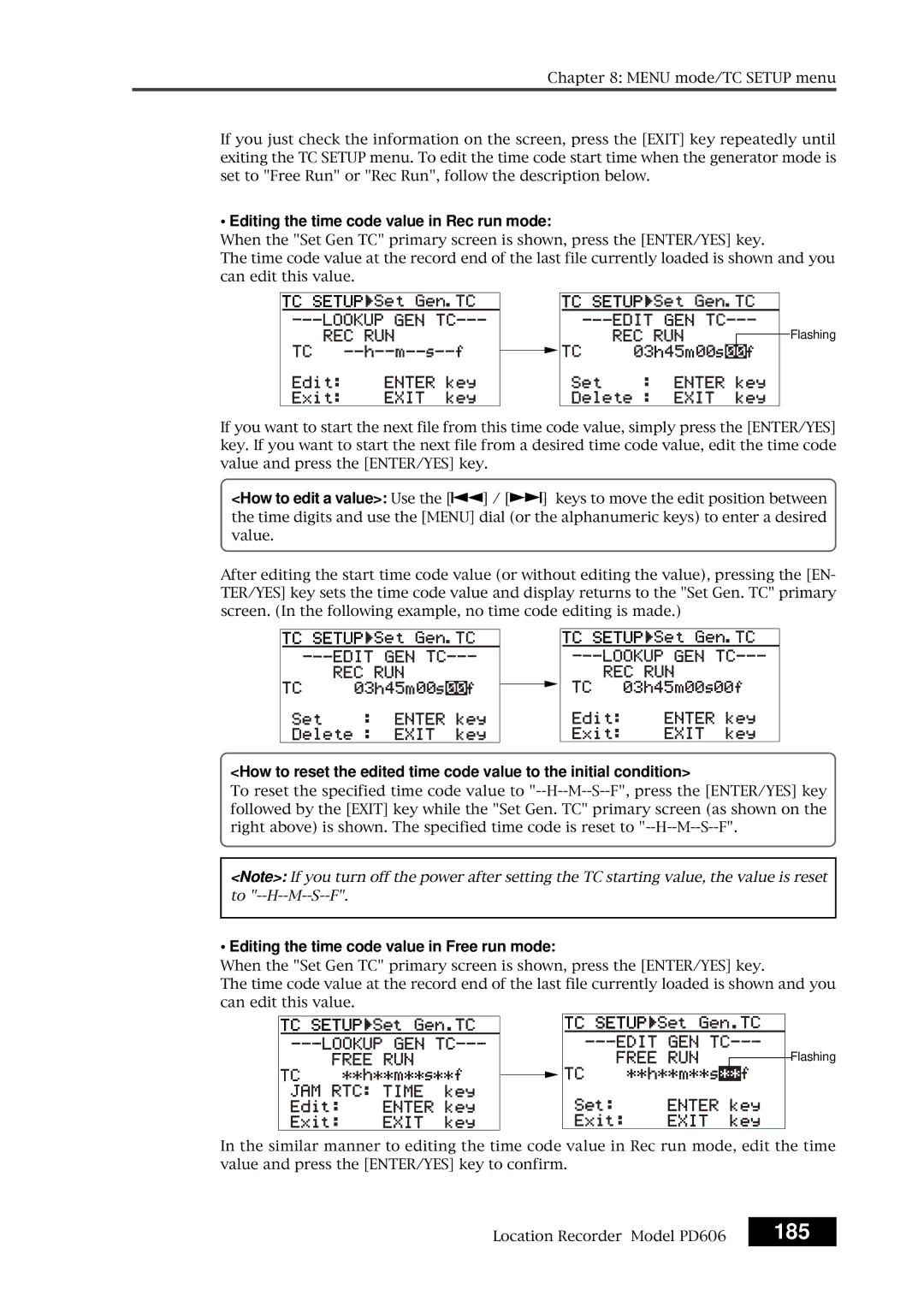 Fostex PD606 owner manual 185, Editing the time code value in Rec run mode, Editing the time code value in Free run mode 