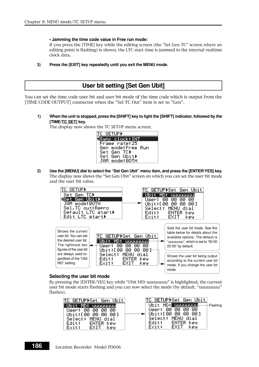 Fostex PD606 owner manual User bit setting Set Gen Ubit, 186, Jamming the time code value in Free run mode 